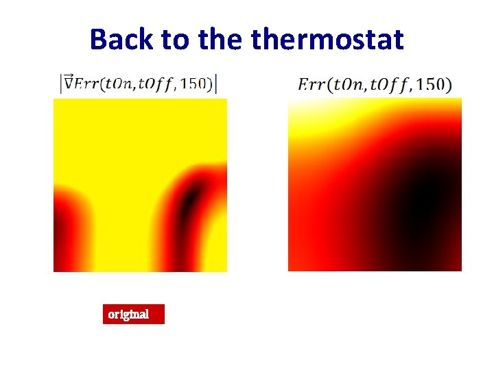Back to thermostat original �� =13 �� =1 0 