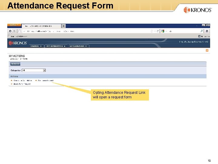 Attendance Request Form Opting Attendance Request Link will open a request form 12 