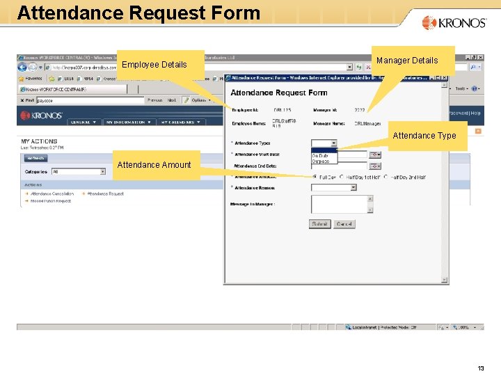 Attendance Request Form Employee Details Manager Details Attendance Type Attendance Amount 13 