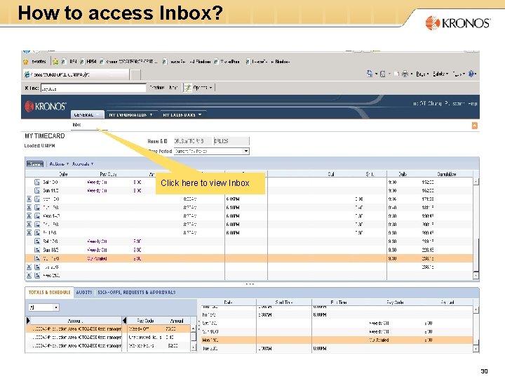 How to access Inbox? Click here to view Inbox 30 