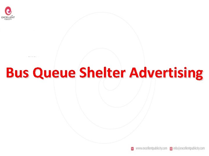 Bus Queue Shelter Advertising 