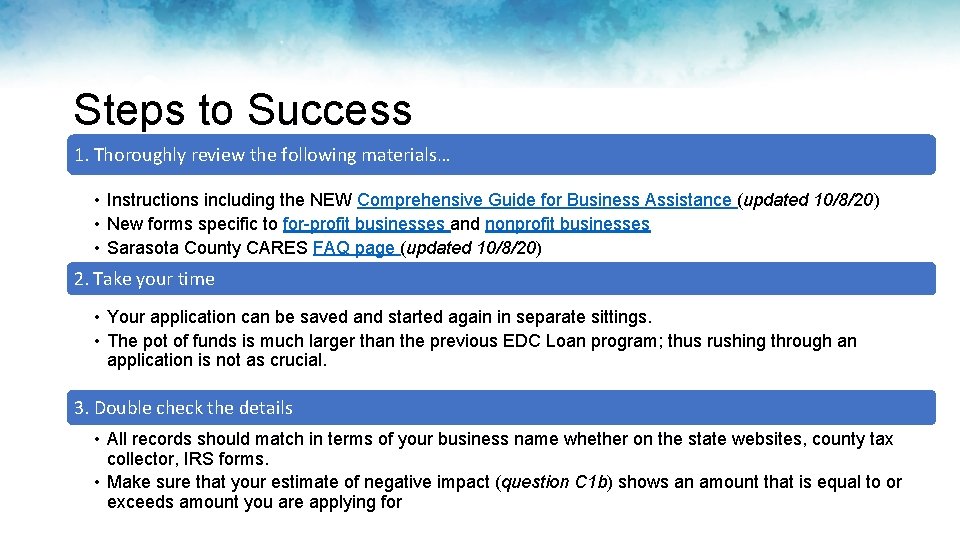 Steps to Success 1. Thoroughly review the following materials… • Instructions including the NEW Steps to Success 1. Thoroughly review the following materials… • Instructions including the NEW