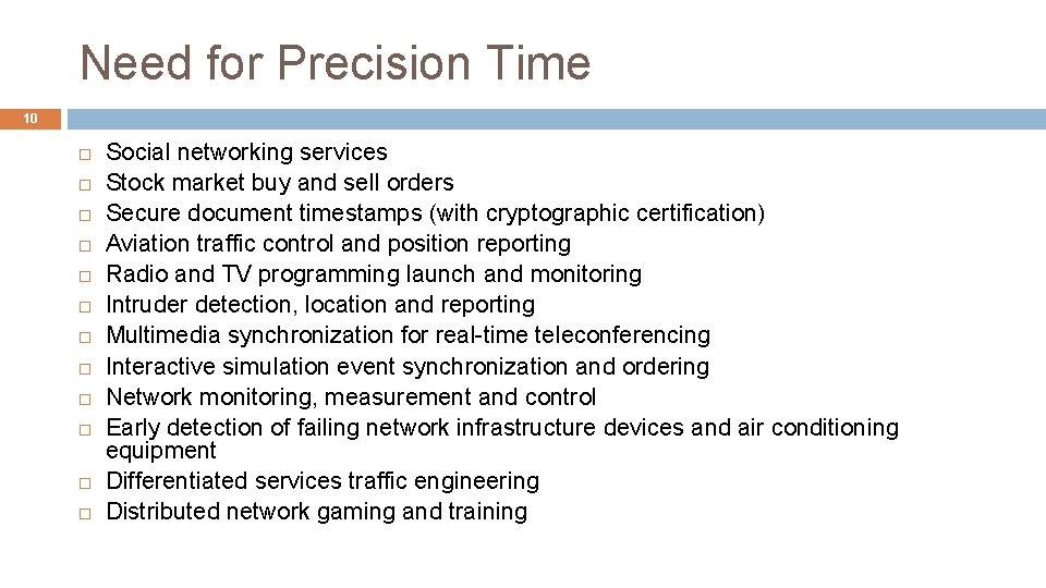 Need for Precision Time 10 Social networking services Stock market buy and sell orders