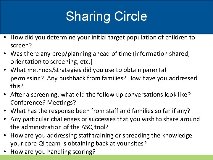 Sharing Circle • How did you determine your initial target population of children to