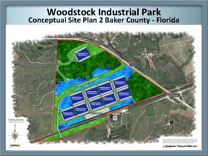 Woodstock Industrial Park Conceptual Site Plan 2 Baker County - Florida Woodstock Industrial Park Conceptual Site Plan 2 Baker County - Florida