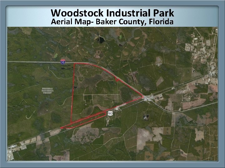 Woodstock Industrial Park Aerial Map- Baker County, Florida Woodstock Industrial Park Aerial Map- Baker County, Florida