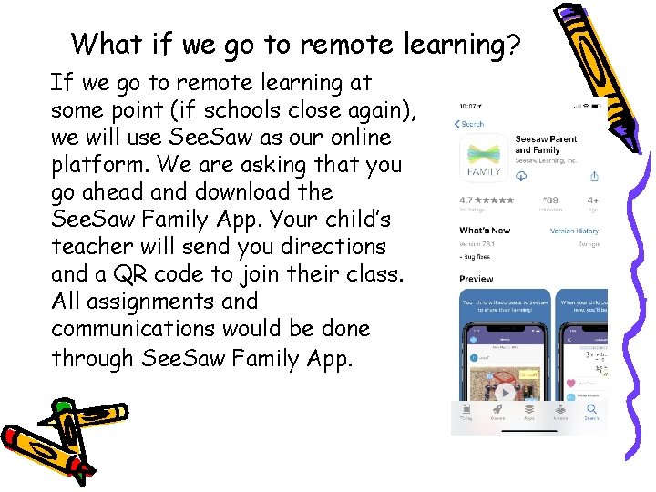 What if we go to remote learning? If we go to remote learning at