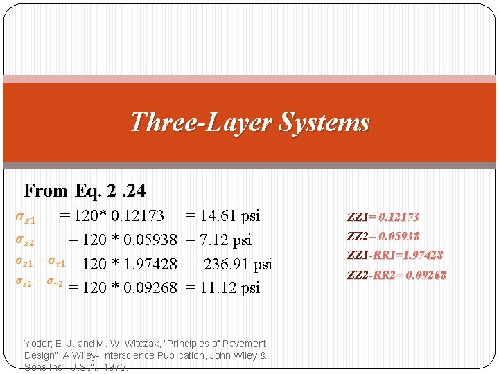 Three-Layer Systems From Eq. 2. 24 = 120* 0. 12173 = 120 * 0.