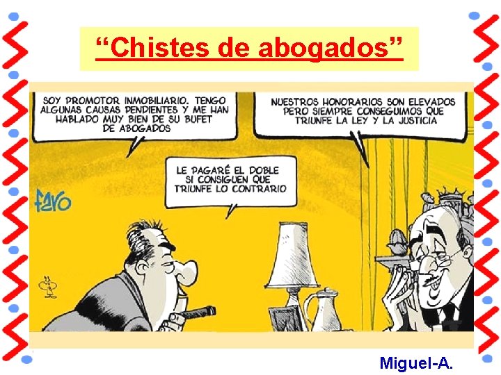 “Chistes de abogados” Miguel-A. 