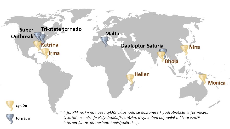 Super Outbreak Tri-state tornado Katrina Irma Malta Daulaptur-Saturia Nina Bhola Hellen Monica cyklón tornádo