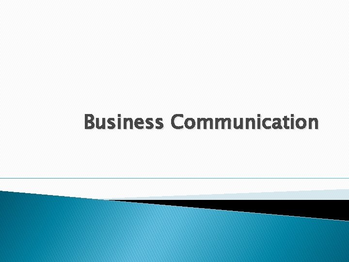 Business Communication 