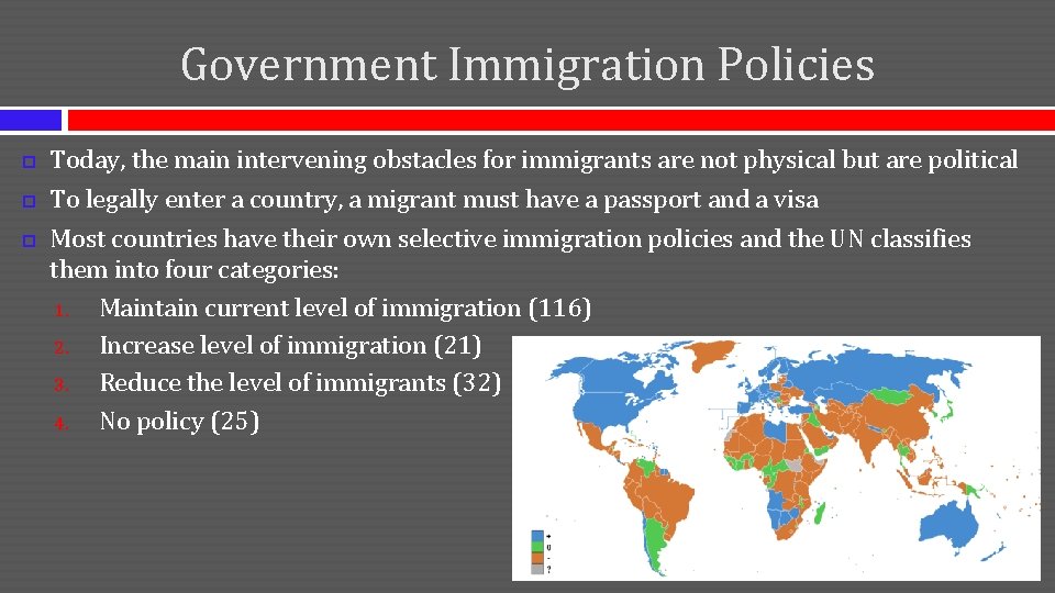 Government Immigration Policies Today, the main intervening obstacles for immigrants are not physical but Government Immigration Policies Today, the main intervening obstacles for immigrants are not physical but