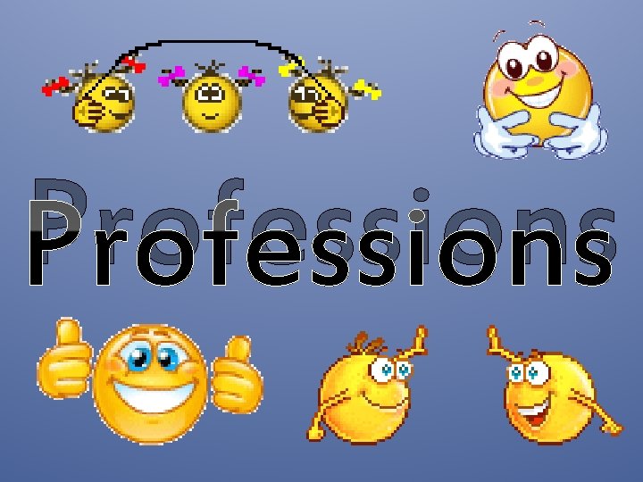 Professions 