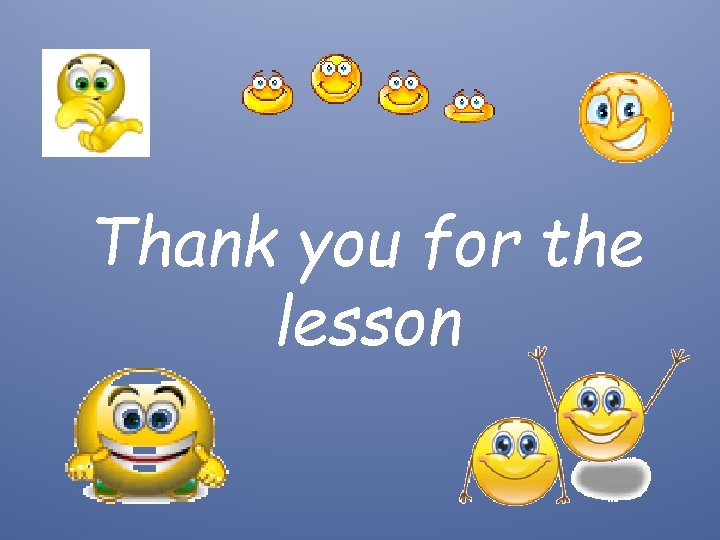 Thank you for the lesson 