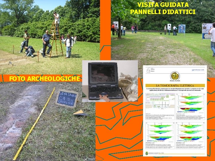  VISITA GUIDATA PANNELLI DIDATTICI FOTO ARCHEOLOGICHE 