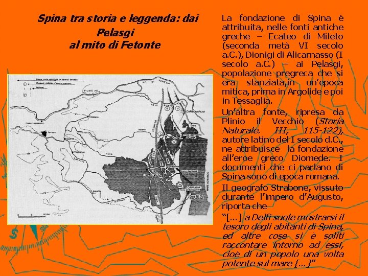 Spina tra storia e leggenda: dai Pelasgi al mito di Fetonte La fondazione di