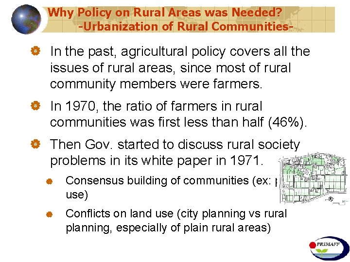 Why Policy on Rural Areas was Needed? -Urbanization of Rural Communities- | In the