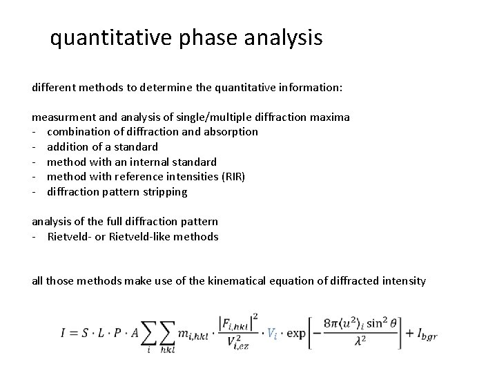 quantitative phase analysis different methods to determine the quantitative information: measurment and analysis of