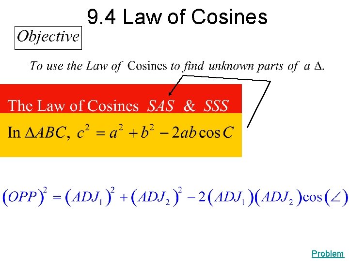 9. 4 Law of Cosines Problem 