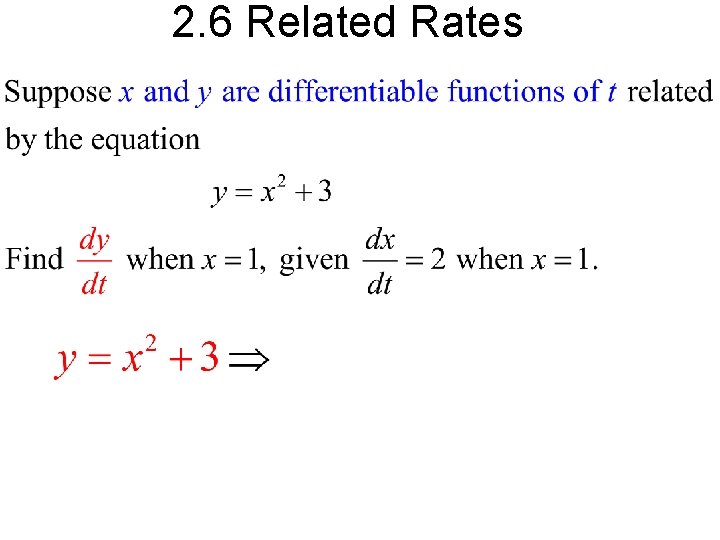 2. 6 Related Rates 