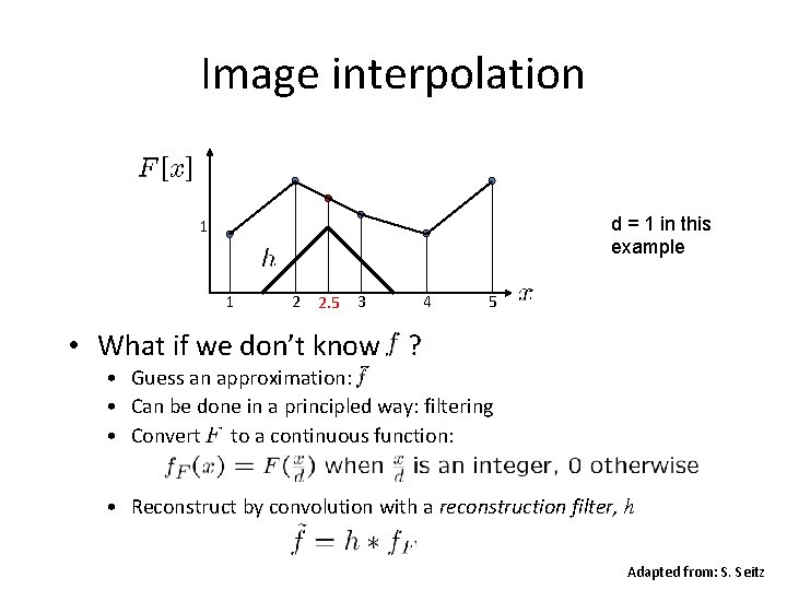 Image interpolation d = 1 in this example 1 1 2 2. 5 3