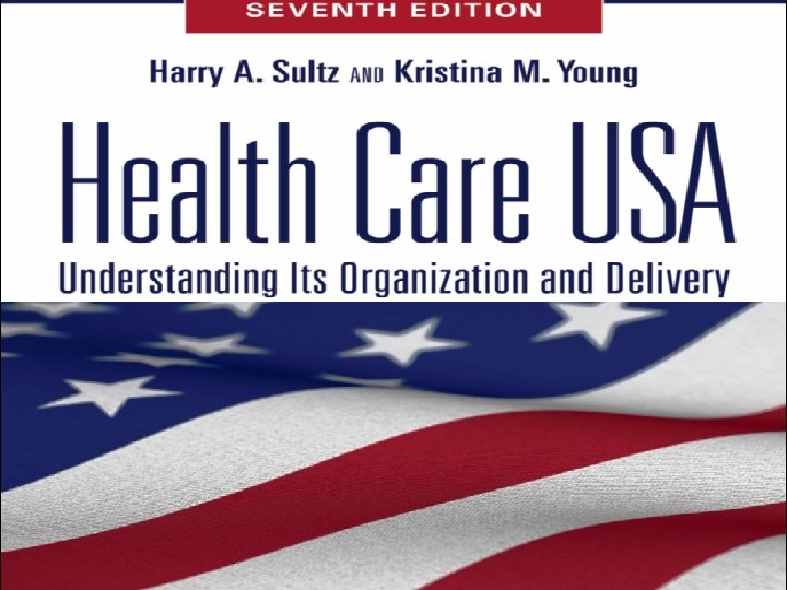 Health Care USA 1 