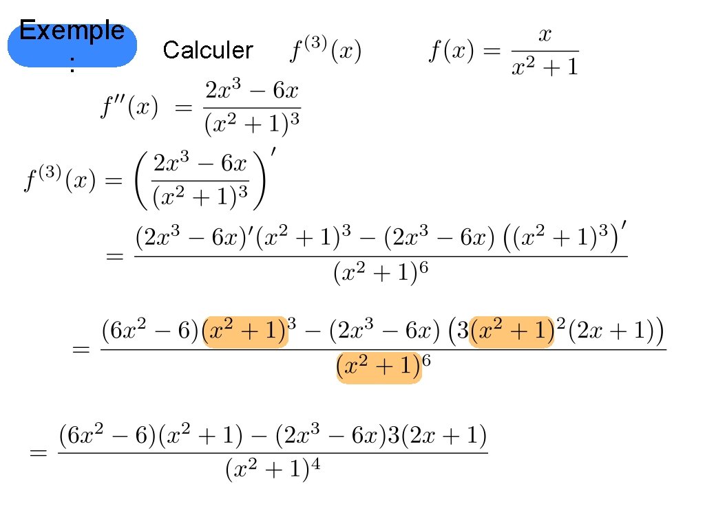 Exemple : Calculer 