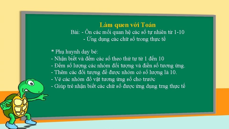 Làm quen với Toán Bài: - Ôn các mối quan hệ các số tự