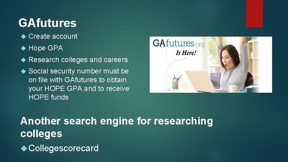 GAfutures Create account Hope GPA Research colleges and careers Social security number must be