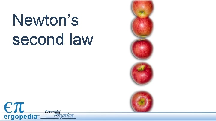 Newton’s second law 