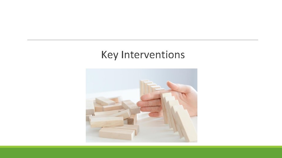 Key Interventions 