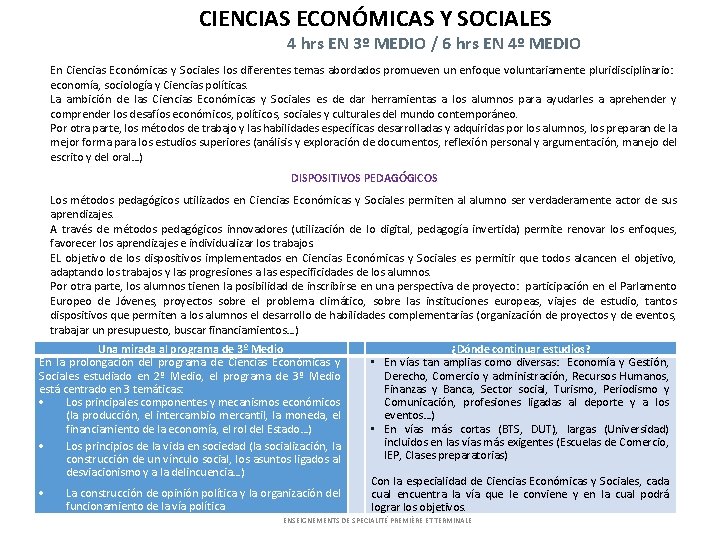 CIENCIAS ECONÓMICAS Y SOCIALES 4 hrs EN 3º MEDIO / 6 hrs EN 4º