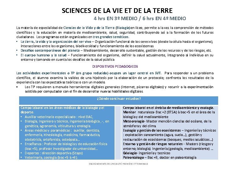 SCIENCES DE LA VIE ET DE LA TERRE 4 hrs EN 3º MEDIO /