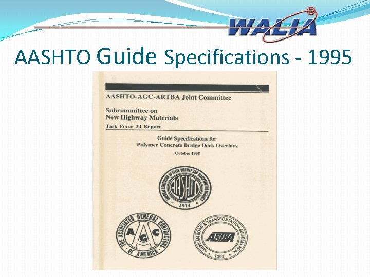 AASHTO Guide Specifications - 1995 