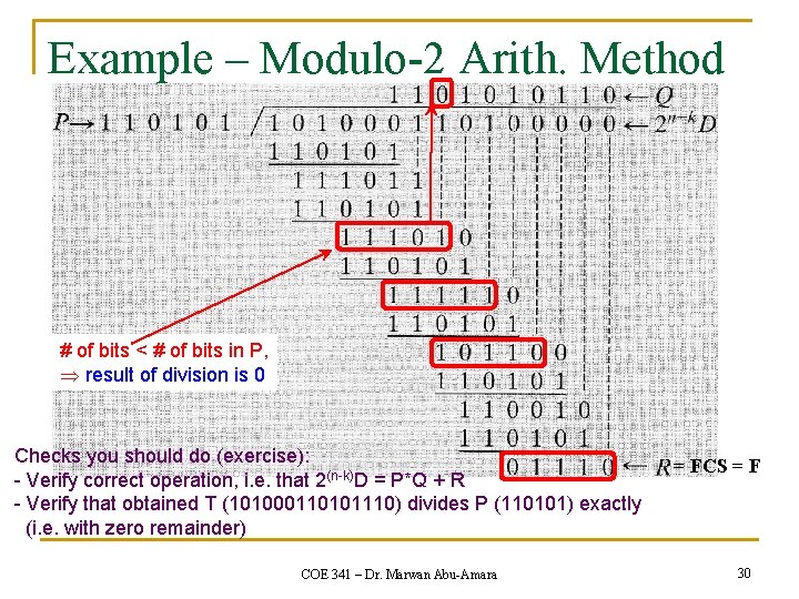 Example – Modulo-2 Arith. Method # of bits < # of bits in P, Example – Modulo-2 Arith. Method # of bits < # of bits in P,