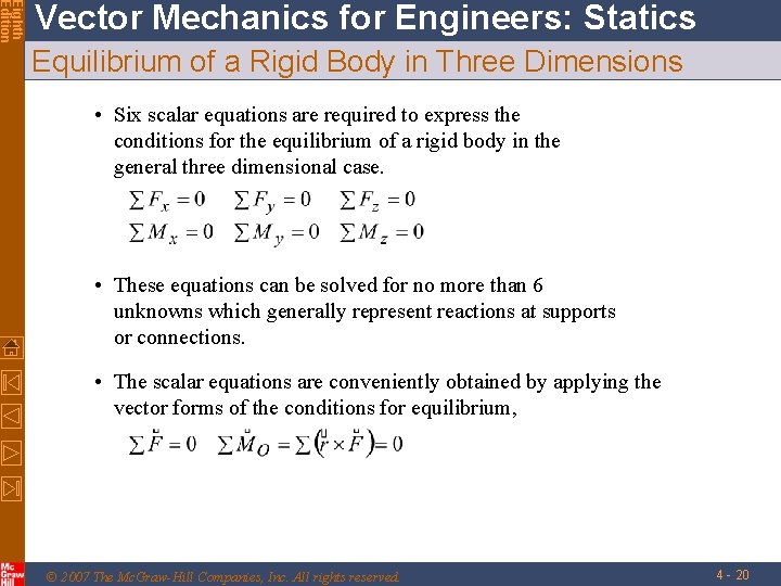 Eighth Edition Vector Mechanics for Engineers: Statics Equilibrium of a Rigid Body in Three