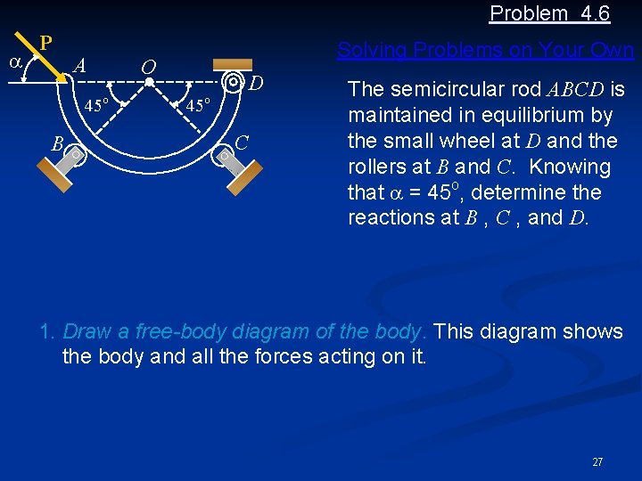 Problem 4. 6 a P A O o 45 B Solving Problems on Your