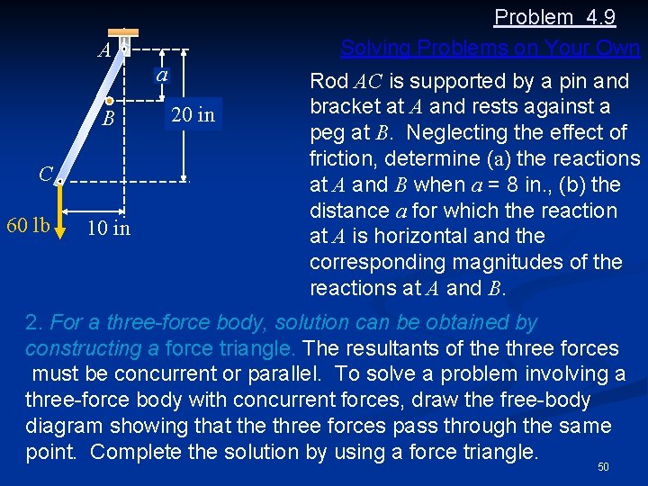 Problem 4. 9 Solving Problems on Your Own A a B C 60 lb