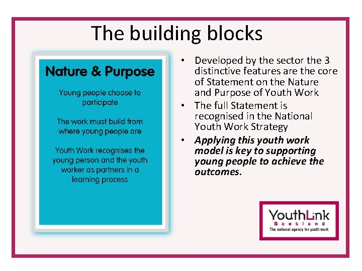 The building blocks • Developed by the sector the 3 distinctive features are the The building blocks • Developed by the sector the 3 distinctive features are the