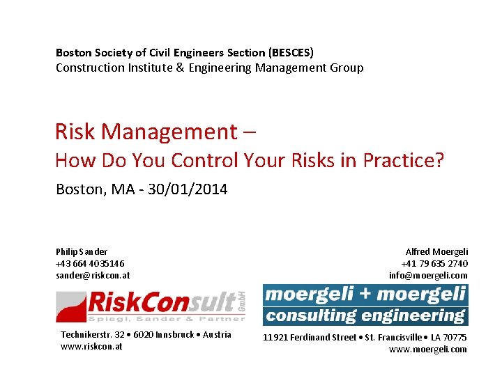 Boston Society of Civil Engineers Section (BESCES) Construction Institute & Engineering Management Group Risk