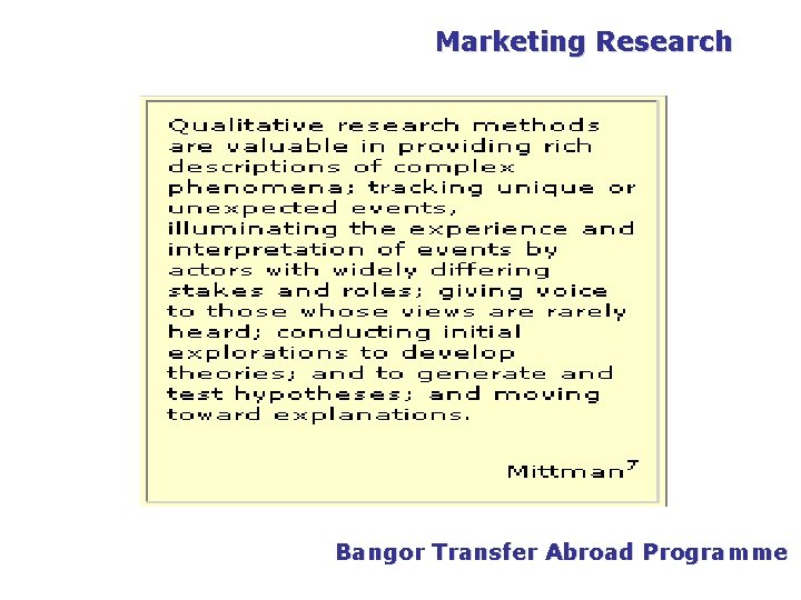 PGDM Marketing Research Bangor Transfer Abroad Programme 