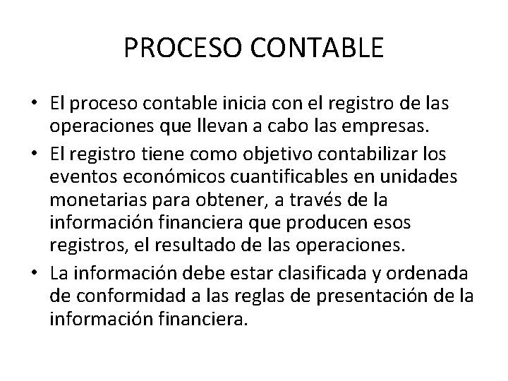 CARACTERSTICAS DE LA INFORMACIN CONTABLE Y PRINCIPIOS DE