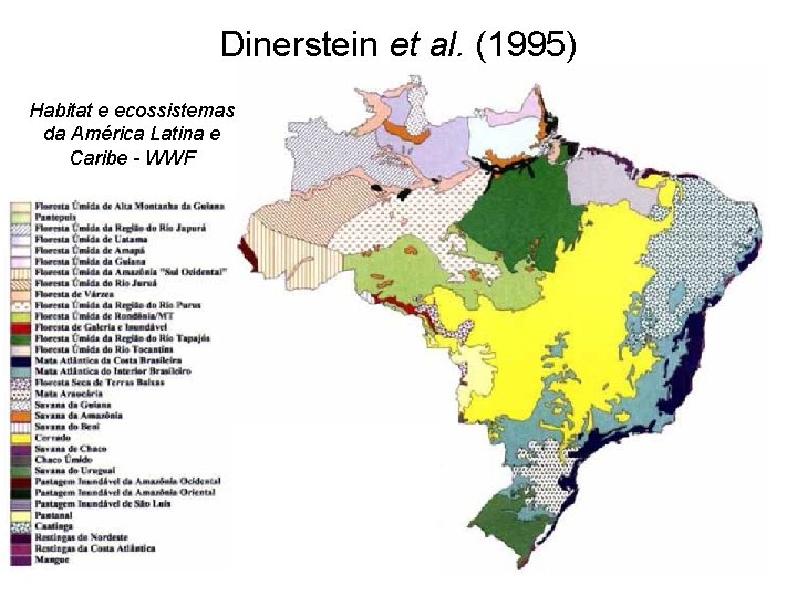 Dinerstein et al. (1995) Habitat e ecossistemas da América Latina e Caribe - WWF