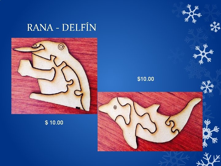 RANA - DELFÍN $10. 00 $ 10. 00 RANA - DELFÍN $10. 00 $ 10. 00