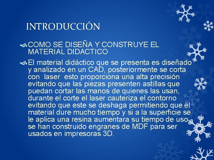 INTRODUCCIÓN COMO SE DISEÑA Y CONSTRUYE EL MATERIAL DIDACTICO El material didáctico que se INTRODUCCIÓN COMO SE DISEÑA Y CONSTRUYE EL MATERIAL DIDACTICO El material didáctico que se