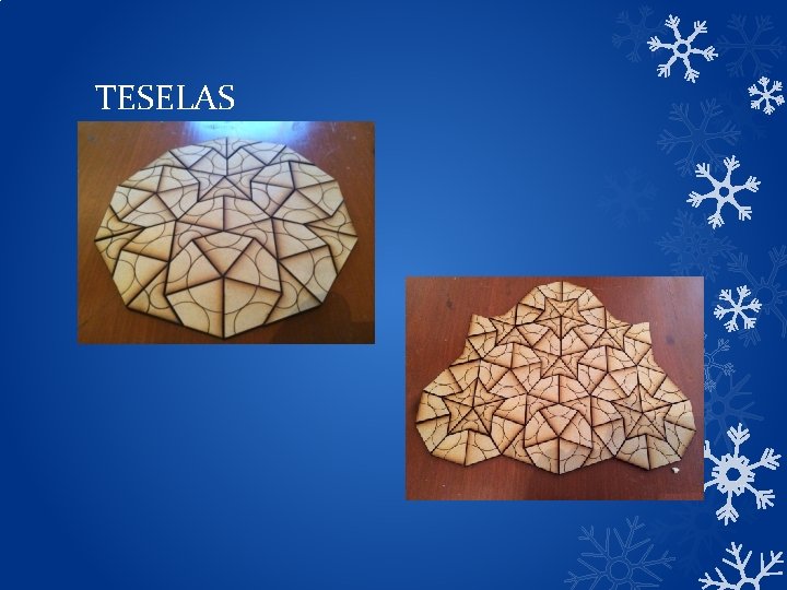 TESELAS TESELAS