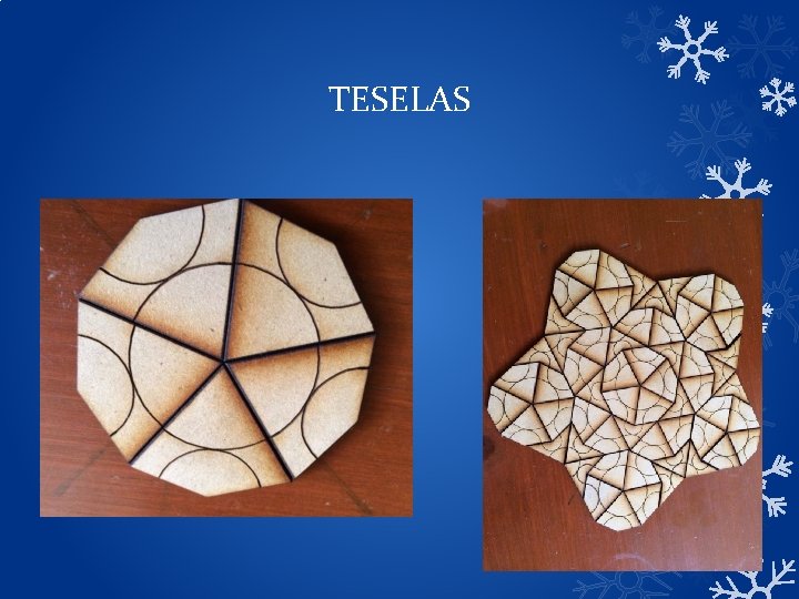 TESELAS TESELAS