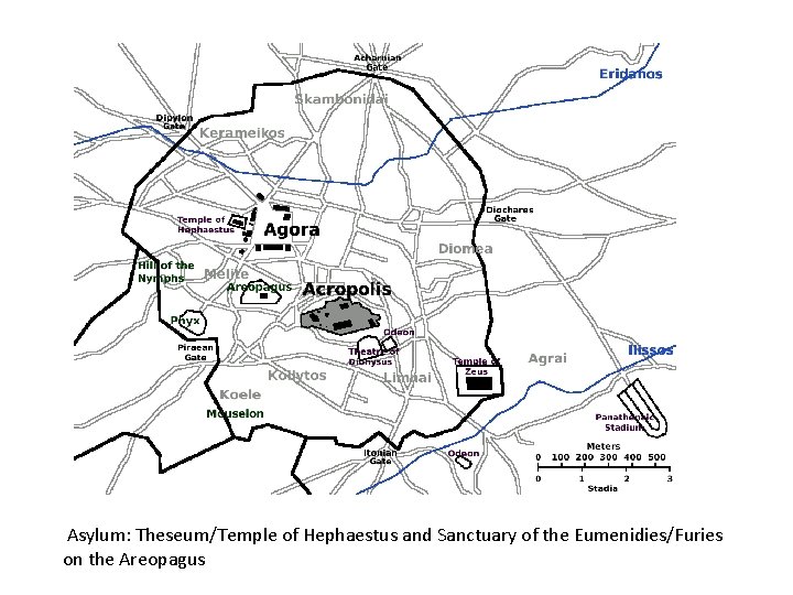 Asylum: Theseum/Temple of Hephaestus and Sanctuary of the Eumenidies/Furies on the Areopagus 