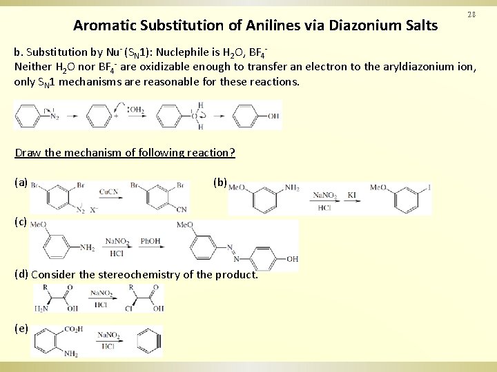 Aromatic Substitution of Anilines via Diazonium Salts 28 b. Substitution by Nu- (SN 1):