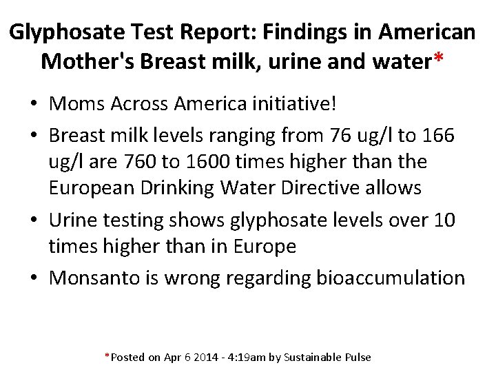 Glyphosate Test Report: Findings in American Mother's Breast milk, urine and water* • Moms